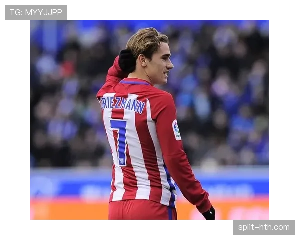 格列兹曼童年梦想故事激励新秀，足球传承点燃新一代球星激情